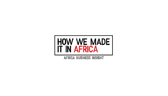 How We Made it in Africa